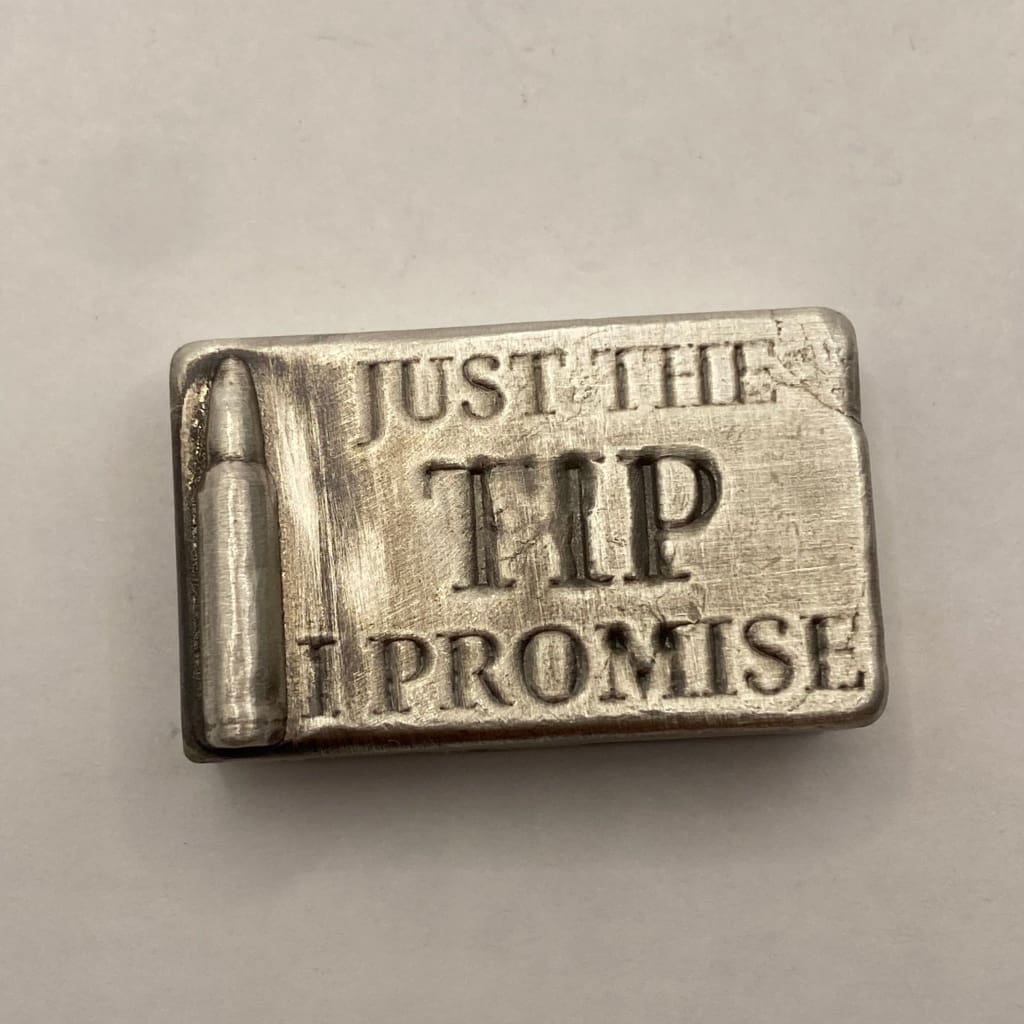 2 Oz MK BarZ Just The Tip I Promise Bar Hand Poured.999 Fine Silver