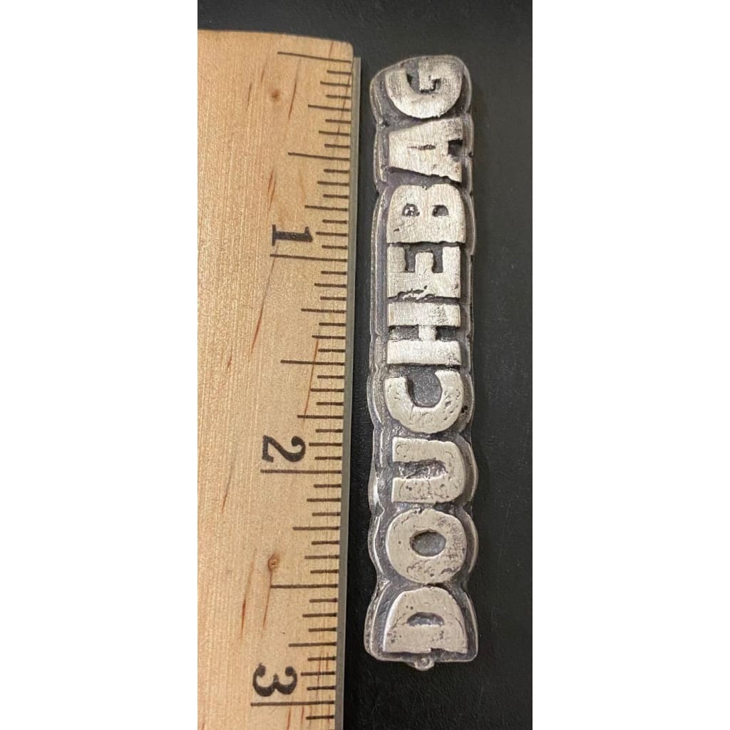 @1.42 Troy Oz MK BarZ DOUCHEBAG 2 Part Sand Cast Bar.999 FS