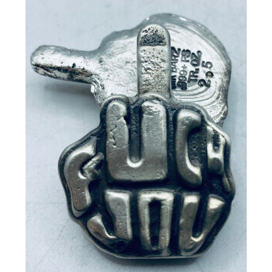 2.5 Oz MK BarZ *uck You! Hand Poured.999 FS
