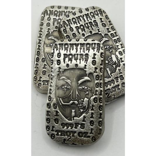 2 ozt.999 FS Anonymous Pours Stamped Bar Hand Poured