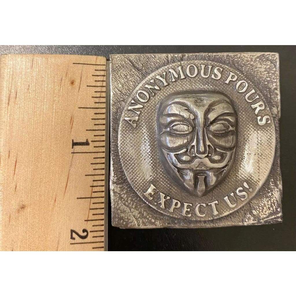 @6 Oz MK BarZ Anonymous-Expect Us! 2D Sand Cast Framed Relief.999 FS