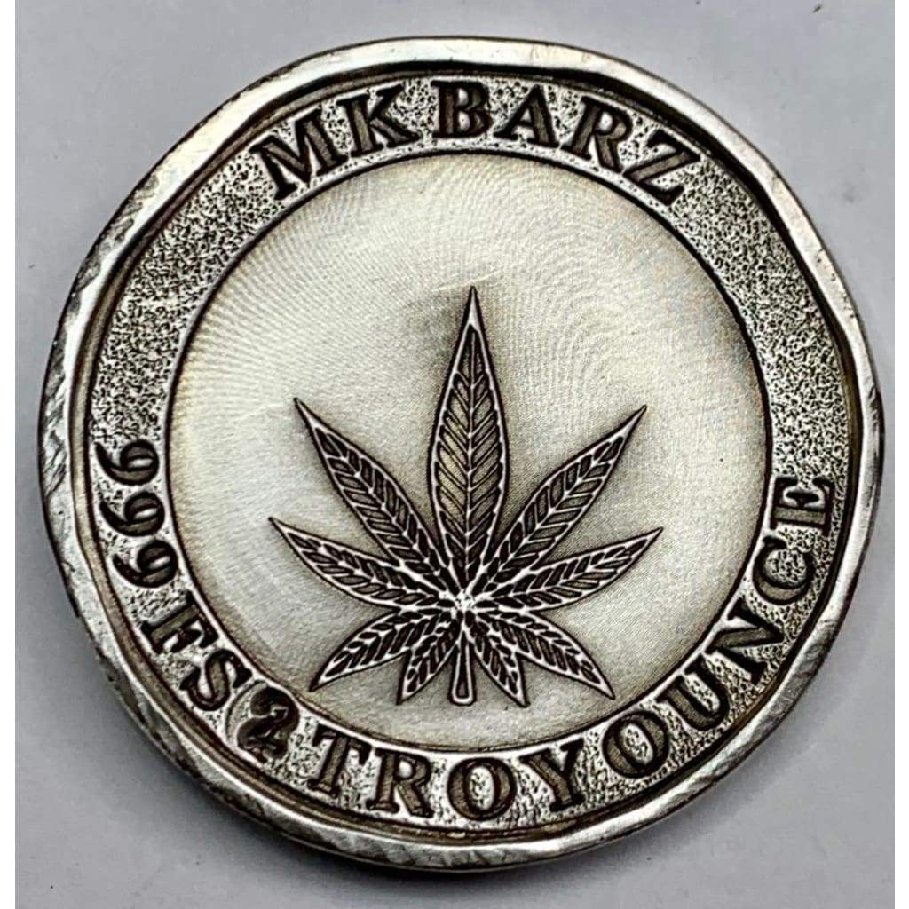 2 Ozt MK BarZ High Life Weed Round Hand Poured.999 Fine Silver - Silver bullion