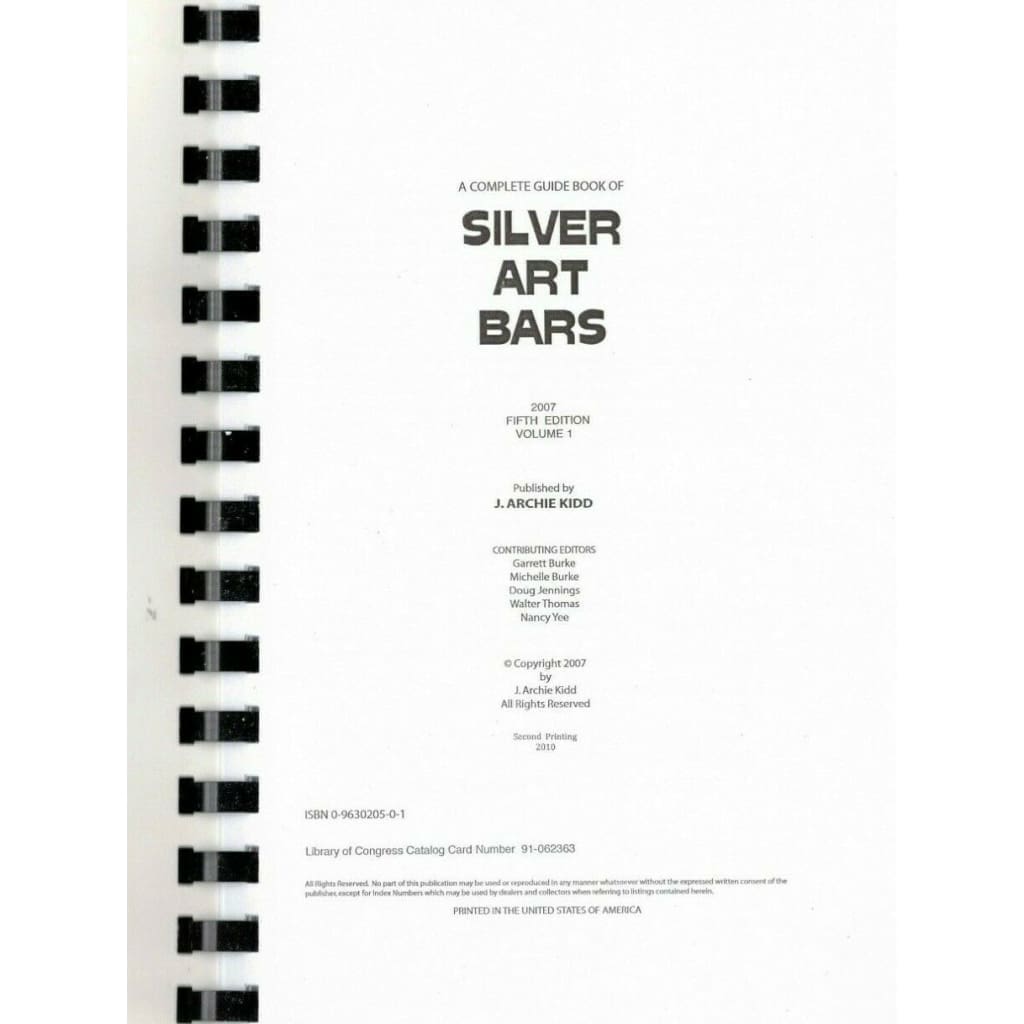 Archie Kidd’s 5th Edition Guide Book of Silver Art Bars & Art Rounds